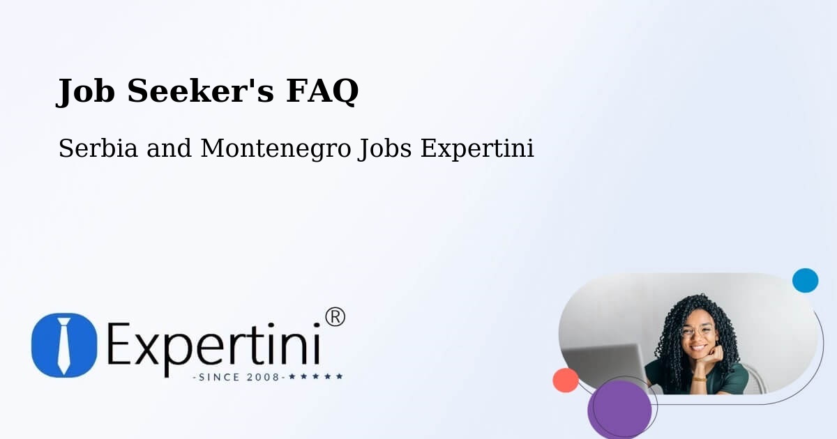 Job Seeker FAQ – Lethbridge - Serbia and Montenegro Jobs Expertini